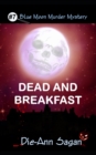 Image for Dead and Breakfast