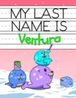 Image for My Last Name is Ventura