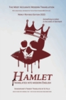 Image for Hamlet Translated Into Modern English : The most accurate line-by-line translation available, alongside original English, stage directions and historical notes