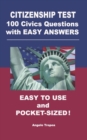 Image for Citizenship Test 100 Civics Questions with Easy-Answers