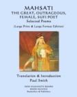 Image for MAHSATI THE GREAT, OUTRAGEOUS, FEMALE, SUFI POET Selected Poems