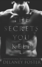 Image for The Secrets You Keep