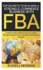 Image for Top Secrets to Building a Strong E-Commerce Business with Fba