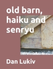 Image for old barn, haiku and senryu