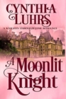 Image for A Moonlit Knight : A Merriweather Sisters Time Travel Romance