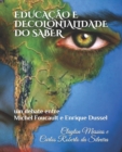 Image for Educacao E Decolonialidade Do Saber