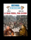 Image for La Edad Media, Por Entero