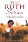 Image for The Ruth Series