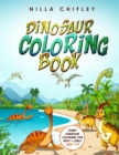 Image for Dinosaur Coloring Book : Funny Dinosaur Coloring for Boys &amp; Girls Ages 4-8!