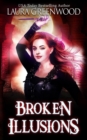 Image for Broken Illusions