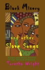 Image for Black Misery and other Slave Songs