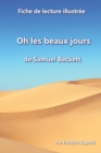 Image for Fiche de lecture illustree - Oh les beaux jours, de Samuel Beckett