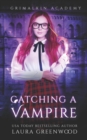 Image for Catching A Vampire