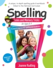 Image for Spelling Rules and Memory Tricks for Ages 8-9 : To learn &amp; improve KS2 spelling and vocabulary