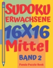 Image for Sudoku Erwachsene 16x16 - Mittel - Band 2