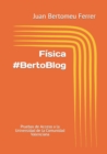 Image for Fisica #BertoBlog