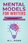 Image for Mental Models for Writers : 73 Ways to Elevate Your Thinking, Improve Your Writing, and Capture Success