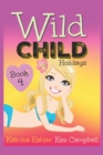Image for WILD CHILD - Book 4 - Holidays