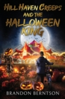 Image for Hill Haven Creeps and the Halloween King