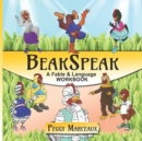Image for BeakSpeak : A Fable and Language Workbook