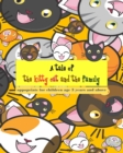 Image for A tale of the kitty cat and the family : To practice reading skills Learning English vocabulary both nouns and adjectives, suitable for children aged 3 years and over