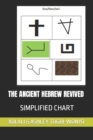 Image for The Ancient Hebrew Revived : Complete Chart