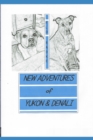 Image for New Adventures of Yukon and Denali : Tale of Two Tails: Book 2