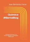 Image for Quimica #BertoBlog : Pruebas de Acceso a la Universidad de la Comunidad Valenciana