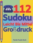 Image for 112 Sudoku Leicht Bis Mittel Grossdruck