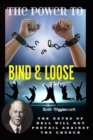 Image for Smith Wigglesworth The Power To Bind &amp; Loose