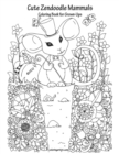 Image for Cute Zendoodle Mammals Coloring Book for Grown-Ups