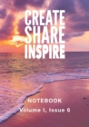 Image for Create Share Inspire 6 : Volume I, Issue 6