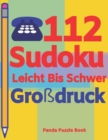 Image for 112 Sudoku Leicht Bis Schwer Grossdruck