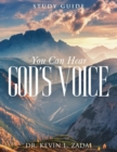 Image for Study Guide : You Can Hear God&#39;s Voice