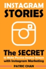 Image for Instagram Stories : The Secret to Make Passive Income Stream with Instagram Marketing