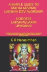 Image for A Simple Guide to Mahalakshmi/ Lakshmi Devi Worship! Goddess Lakshmi/Laxmi Upasana!