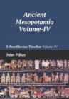 Image for Ancient Mesopotamia : A Postdiluvian Timeline Volume-IV