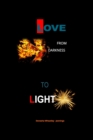 Image for Love From Darkness To Light