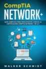 Image for CompTIA Network+ : Guia Completa Para Principiantes Conoce La Certificacion CompTia Network + De A-Z (Libro En Espanol / CompTIA Network+ Spanish Book Version)