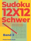 Image for Sudoku 12x12 Schwer - Band 3 : Sudoku Irregular - Sudoku Varianten -Logikspiele Fur Erwachsene