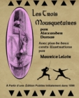 Image for Les Trois Mousequetaires par Alexander Dumas : Avec plus de deux cent illustrations par Maurice Leloir