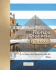 Image for Pratica Desenho [Color] - XL Livro de Exercicios 31 : Paris