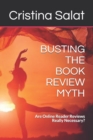 Image for Busting the Book Review Myth : Are Online Reader Reviews Really Necessary?