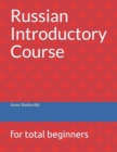 Image for Russian Introductory Course : for total beginners