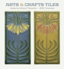 Image for Arts &amp; Crafts Tiles : Made by Motawi Tileworks 2025 Wall Calendar