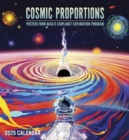 Image for Cosmic Proportions : Posters from NASA&#39;s Exoplanet Exploration Program 2025 Wall Calendar