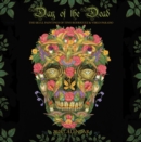 Image for Day of the Dead: The Skull Paintings of Tino Rodriguez and Virgo Paraiso 2026 Wall Calendar
