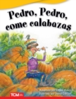 Image for Pedro, Pedro, come calabazas