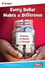 Image for Every Dollar Makes a Difference: Please Give