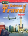 Image for STEM. The Science of Travel